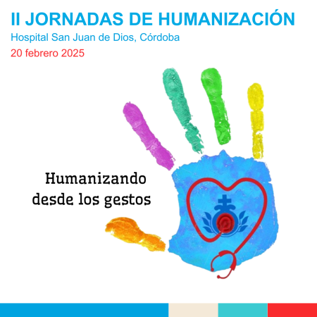II Jornadas de Humanización. 20 febrero 2025